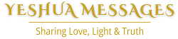Yeshua Messages